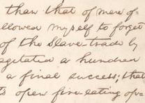 Abraham Lincoln, speech fragment concerning the abolition of slavery, ca. July 1858. (Gilder Lehrman Collection)